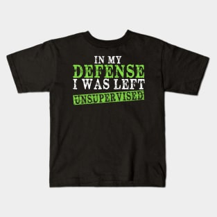 In My Defense I Was Left Unsupervised | Funny Retro Vintage Kids T-Shirt